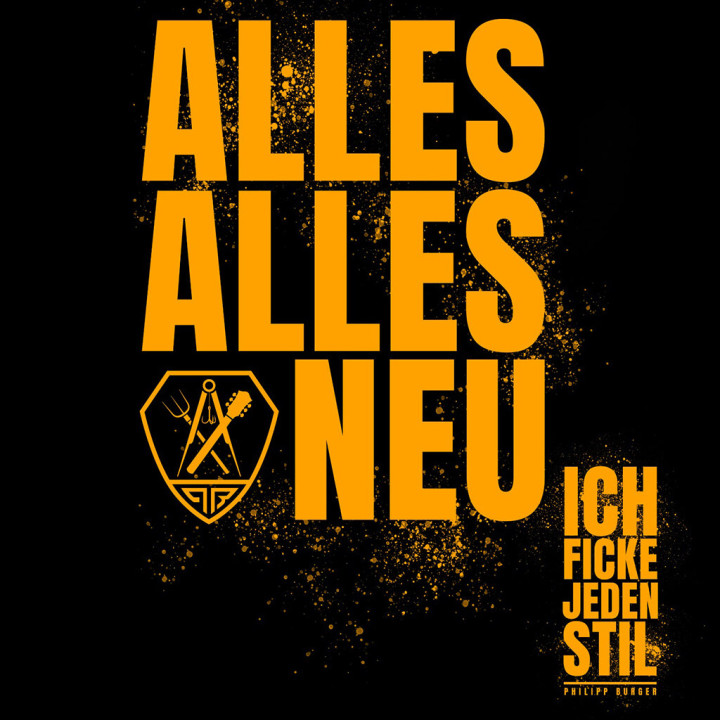 Cover Alles, alles neu, ich ficke jeden Stil